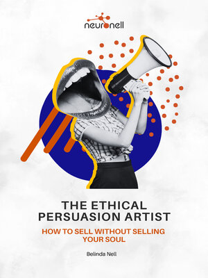 cover image of The Ethical Persuasion Artist